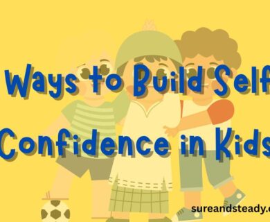 ways to build self confidence in kids